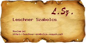 Leschner Szabolcs névjegykártya